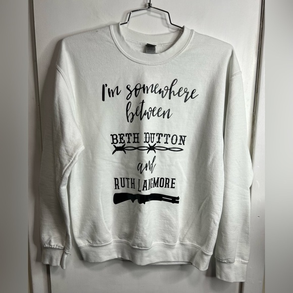 Gildan Tops - Gildan Somewhere Between Beth Dutton & Ruth Langmore Pullover Sweatshirt